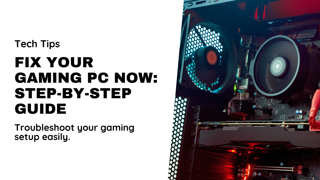 Troubleshooting a Gaming PC That Won’t Turn On: A Step-by-Step Guide