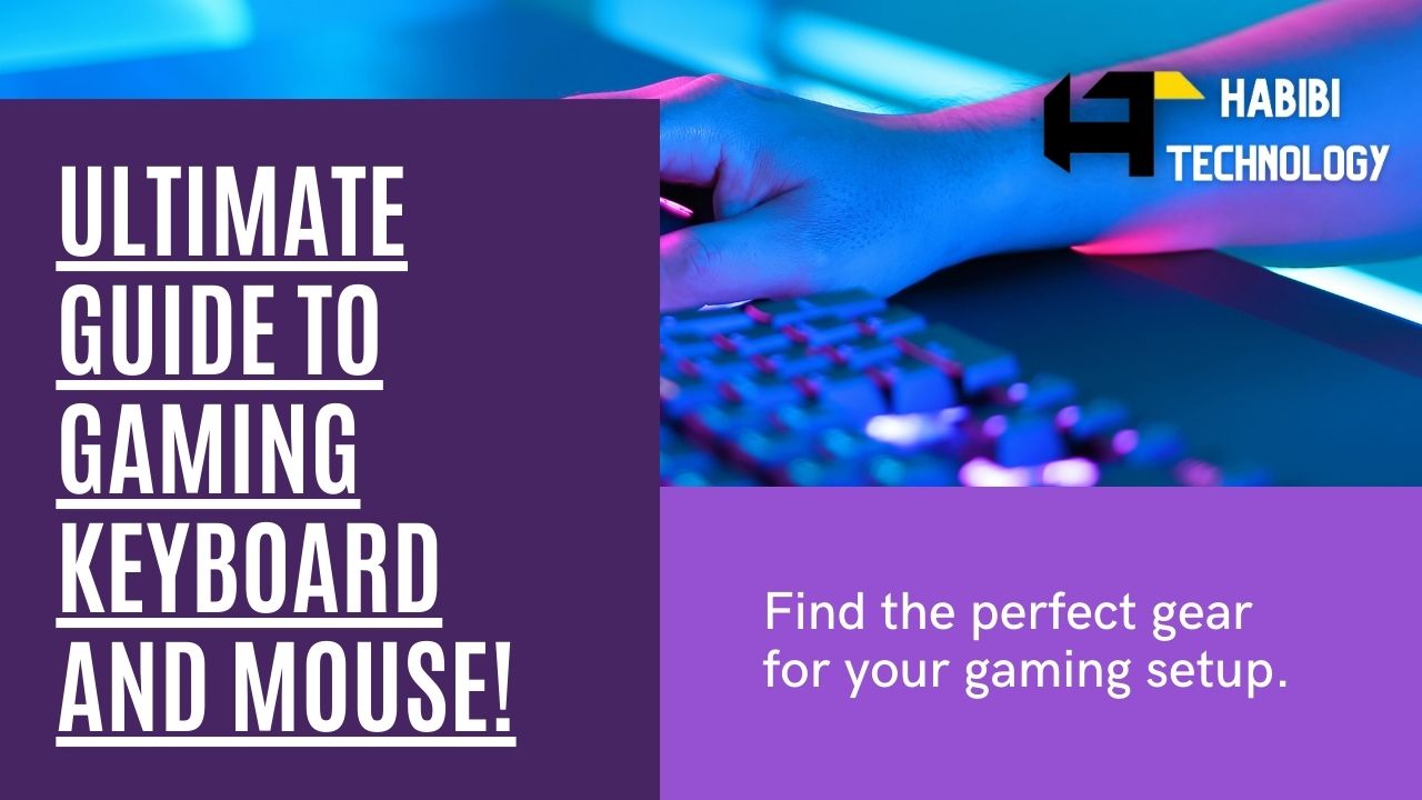 Choosing the Right Gaming Keyboard and Mouse for Your Setup