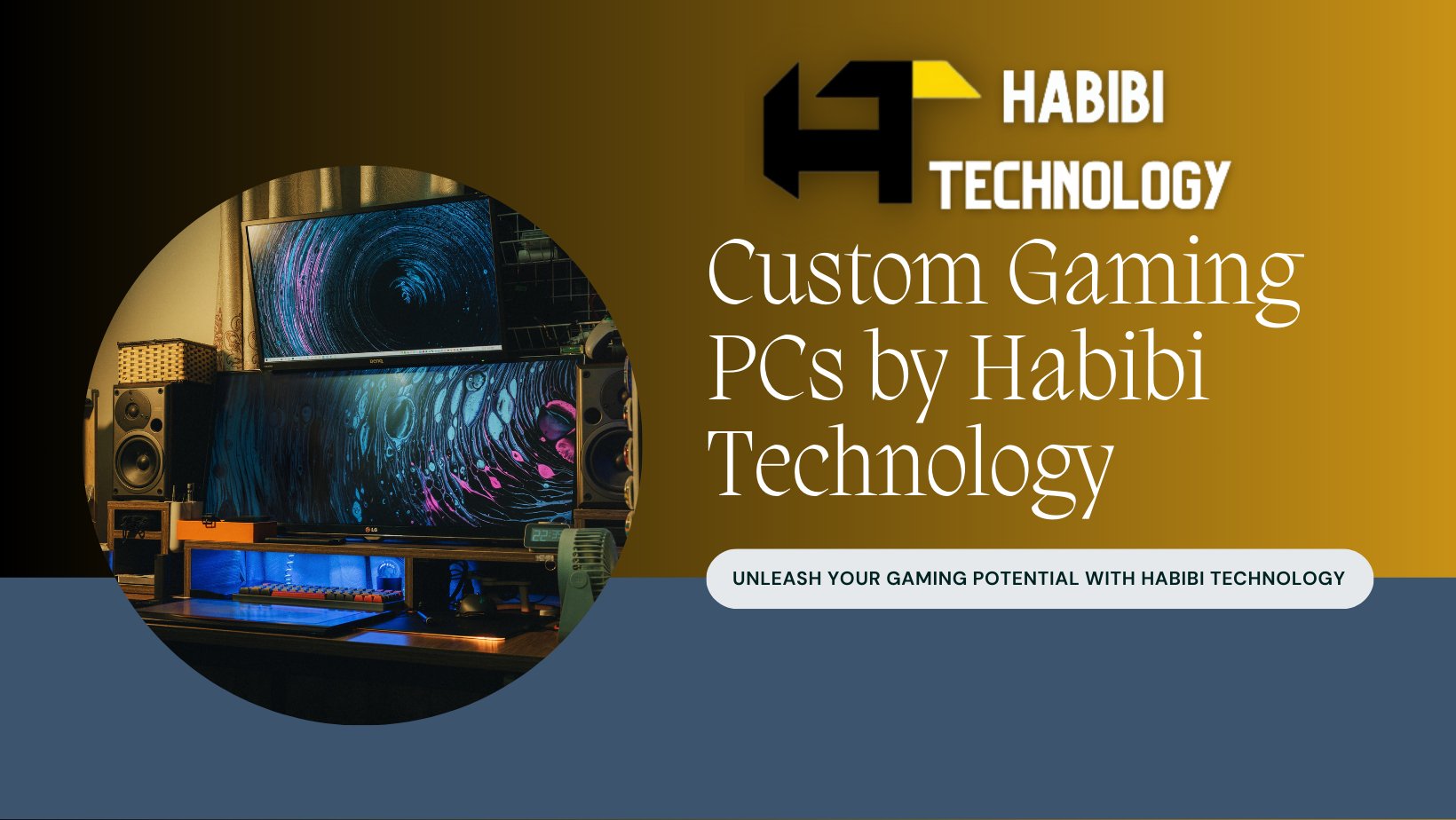 Custom Gaming PC UAE: Unleash Your Gaming Potential with Habibi Technology - HABIBI TECHNOLOGY LLC