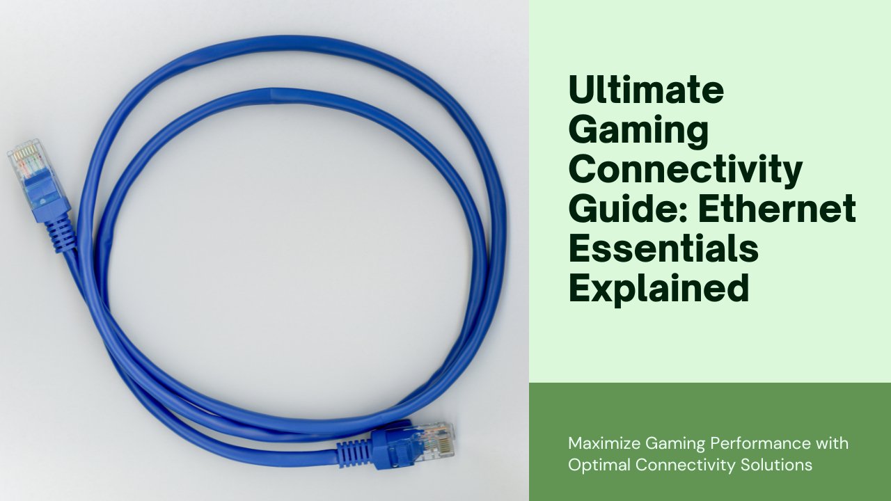 Do Gaming PCs Need Ethernet? An In-Depth Guide to Connectivity for Optimal Gaming Performance - HABIBI TECHNOLOGY LLC